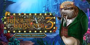 Tales of Lagoona 3 Frauds Forgeries Fishsticks